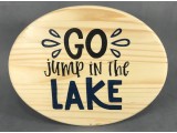 Go Jump In The Lake